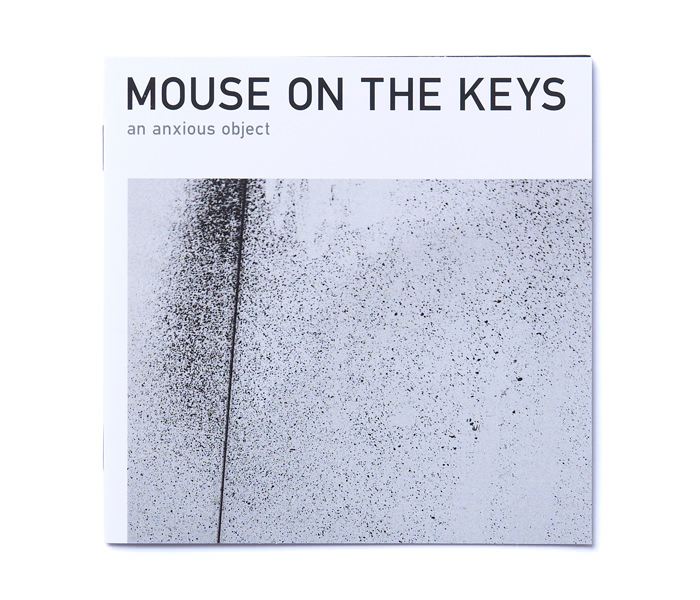 mouse-on-the-keys_An-Anxious-Object_03